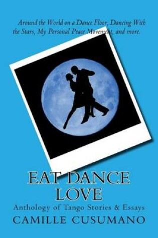 Cover of Eat Dance Love