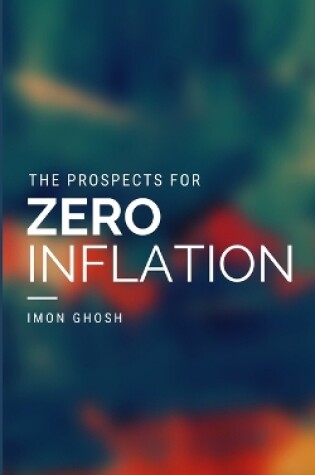 Cover of The Prospects for Zero Inflation