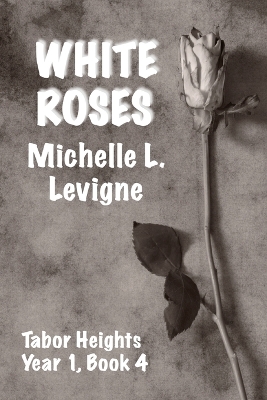 Cover of White Roses