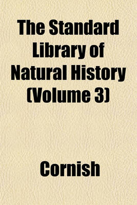 Book cover for The Standard Library of Natural History (Volume 3)