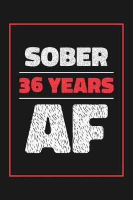 Book cover for 36 Years Sober AF