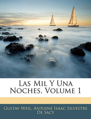 Book cover for Las Mil y Una Noches, Volume 1