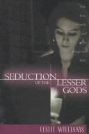 Book cover for Seduction of the Lesser Gods