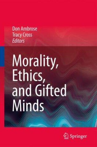 Cover of Morality, Ethics, and Gifted Minds