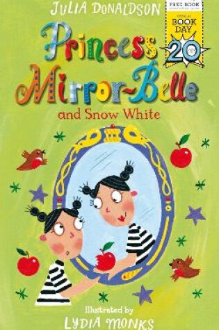 Cover of Princess Mirror-Belle and Snow White