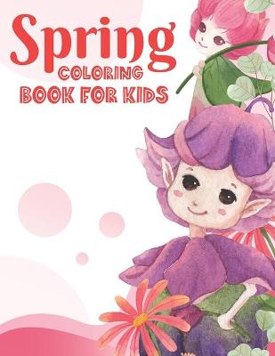 Book cover for Spring Coloring Book For Kids