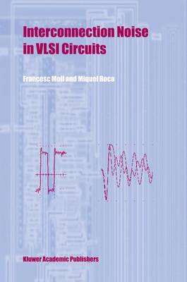 Book cover for Interconnection Noise in VLSI Circuits