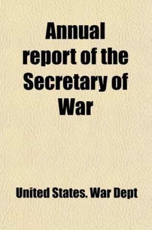 Cover of Annual Report of the Secretary of War Volume 2