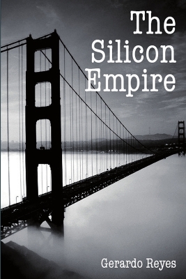 Book cover for The Silicon Empire