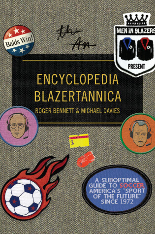 Cover of Men in Blazers Present Encyclopedia Blazertannica