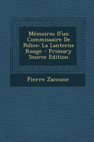 Cover of Memoires D'Un Commissaire de Police