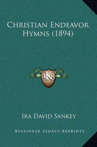 Cover of Christian Endeavor Hymns (1894)