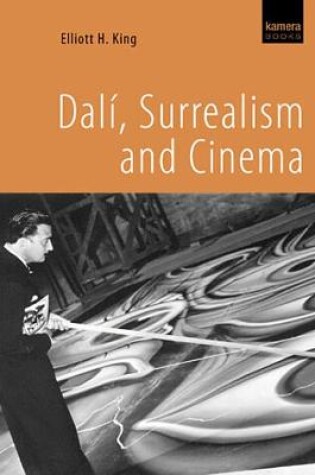 Cover of Dali, Surrealism and Cinema