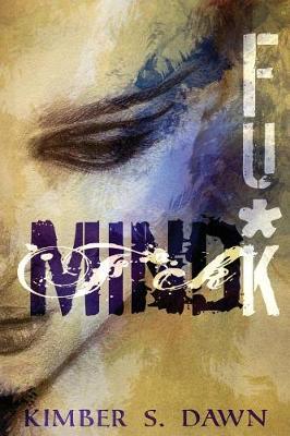 Book cover for Mind Fu*k