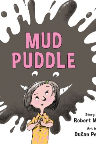 Cover of Mud Puddle (Annikin Miniature Edition)