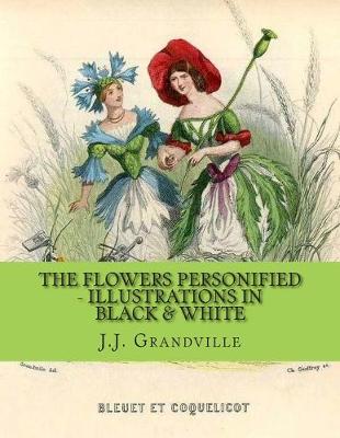 Book cover for The Flowers Personified - Illustrations in Black & White