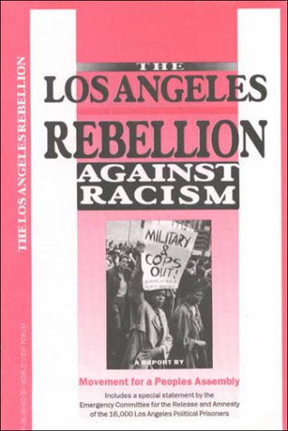 Book cover for The Los Angeles Rebellion Against Racism