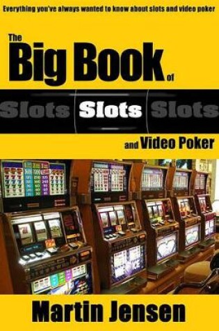 Cover of The Big Book of Slots and Video Poker