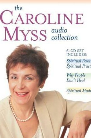 Cover of The Caroline Myss Audio Collection