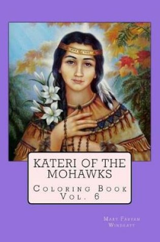 Cover of Kateri of the Mohawks Coloring Book
