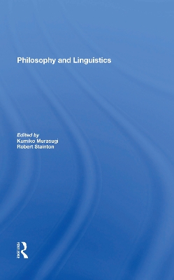 Book cover for Philosophy And Linguistics