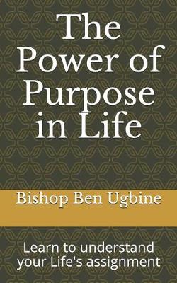 Book cover for The Power of Purpose in Life