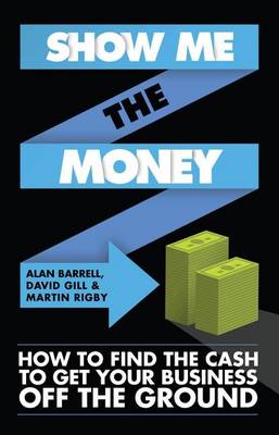 Book cover for Show Me the Money