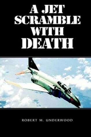 Cover of A Jet Scramble with Death