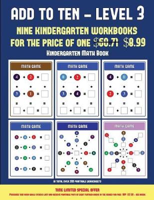 Book cover for Kindergarten Math Book (Add to Ten - Level 3)