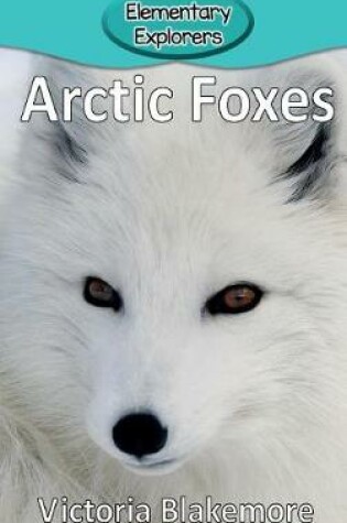 Cover of Arctic Foxes