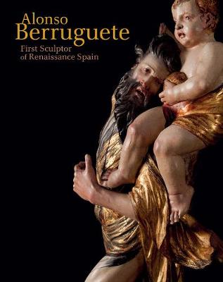 Book cover for Alonso Berruguete