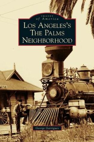 Cover of Los Angeles's the Palms Neighborhood