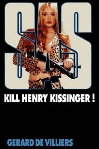 Cover of SAS 34 Kill Henry Kissinger