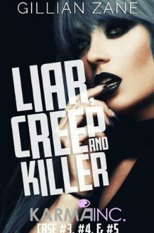 Cover of Liar, Creep & Killer