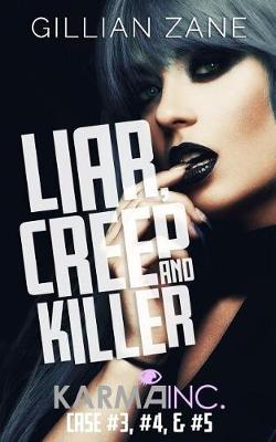 Book cover for Liar, Creep & Killer