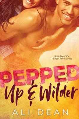 Book cover for Pepped Up & Wilder