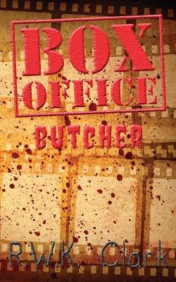 Book cover for Box Office Butcher