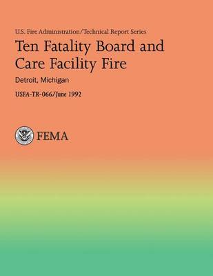 Book cover for Ten Fatality Board and Care Facility Fire
