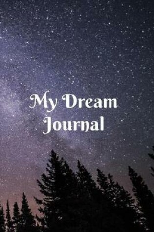 Cover of My Dream Journal