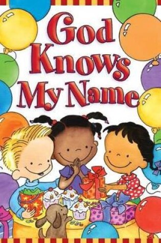 Cover of God Knows My Name (Pack of 25)