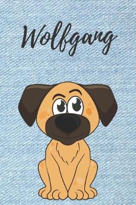 Book cover for Wolfgang Notizbuch Hunde / Malbuch / Kritzelbuch / Tagebuch / Journal / DIN A5 / Geschenke