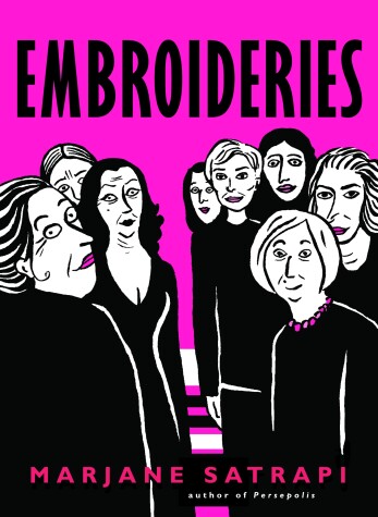 Embroideries by Satrapi, Marjane