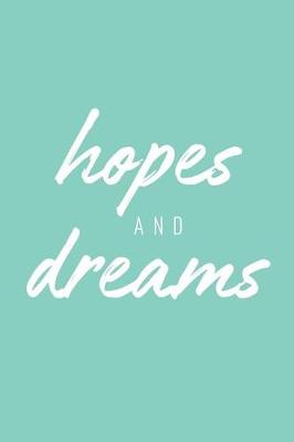 Book cover for Hopes and Dreams