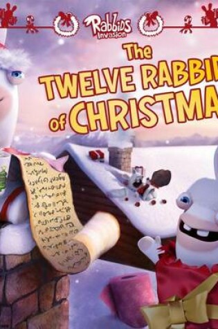 Cover of Twelve Rabbids of Christmas