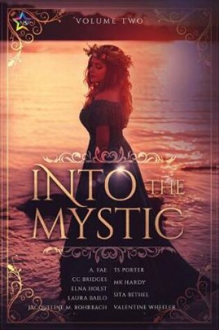 Cover of Into the Mystic, Volume Two