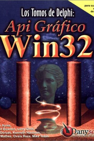 Cover of API Grafico Win 32 - Los Tomos de Delphi