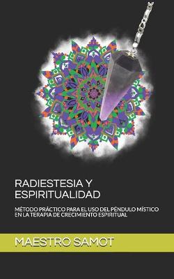 Book cover for Radiestesia Y Espiritualidad