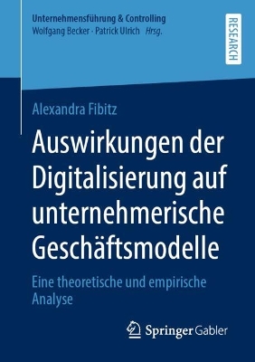 Cover of Auswirkungen der Digitalisierung auf unternehmerische Geschäftsmodelle
