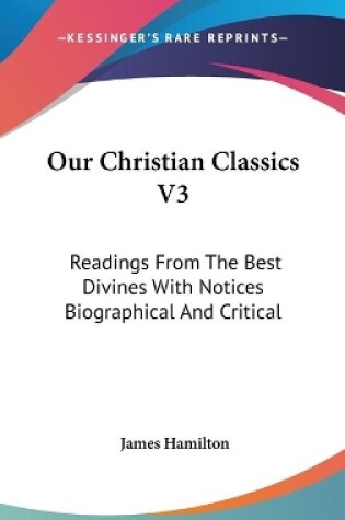 Cover of Our Christian Classics V3