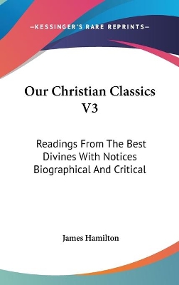 Book cover for Our Christian Classics V3